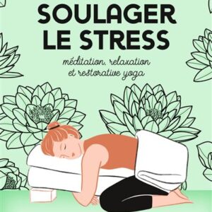 Ce livre d’Elsa Skotnicki, publié aux éditions La Plage, propose une méthode complète pour réduire le stress et retrouver la sérénité. À travers des exercices simples de méditation, de relaxation et de restorative yoga, apprenez à apaiser votre esprit, détendre votre corps et mieux gérer vos émotions. Accessible à tous, cet ouvrage de 80 pages vous guide vers un bien-être durable, une meilleure respiration et un équilibre intérieur au quotidien, à la maison comme au bureau.