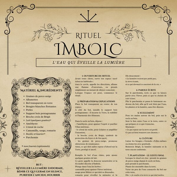 🌙✨ Célébrez Imbolc avec la magie blanche et les traditions Wicca ✨🌙 Plongez dans la douceur naissante d’Imbolc, ce Sabbat de renouveau et de lumière croissante, où la vie sous la terre s’éveille et où la purification de l’âme devient possible. Inspiré par la voie Wiccane et les pratiques ancestrales de sorcellerie bienveillante, ce rituel est conçu pour vous reconnecter à la Déesse Brigid, gardienne du feu sacré, de la créativité, de la guérison et des nouveaux commencements. À travers ce rituel sacré, chaque geste, chaque objet et chaque symbole devient un canal de votre intention pure. Allumez les bougies blanches flottantes, placez vos pierres et cristaux sur votre autel, saupoudrez vos herbes sacrées et laissez la lumière sacrée purifier votre espace. Écrivez vos souhaits sur le parchemin, méditez sur vos intentions et sentez votre flamme intérieure s’éveiller. Cette célébration Wiccane vous invite à harmoniser vos éléments – terre, eau, feu, air et éther – et à travailler avec les forces de la nature, les cycles de la Roue de l’Année et les symboles sacrés de la sorcellerie blanche. Chaque objet de votre rituel, de la broche croix de Brigid au support pentagramme, résonne avec l’énergie du Sabbat et amplifie votre intention consciente, votre clarté d’esprit et votre renaissance intérieure. Idéal pour les pratiques spirituelles personnelles, ce rituel vous aide à : Purifier et bénir votre espace sacré Rallumer votre flamme créatrice Poser des intentions et manifester vos souhaits Éveiller l’inspiration et la créativité Célébrer le passage subtil entre hiver et printemps Offrez-vous un moment de magie douce, de sérénité et de connexion sacrée avec la nature. Laissez la lumière croissante d’Imbolc guider vos pas et nourrir votre renaissance intérieure, dans l’esprit de la magie blanche et de la Wicca.