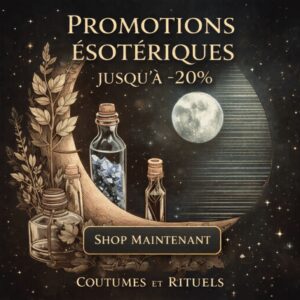 Découvrez www.coutumesetrituels.fr : rituels spirituels, objets ésotériques et traditions mystiques en promotion sur tout le site. Offres limitées.