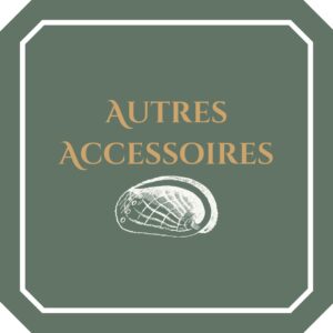 Autres accessoires